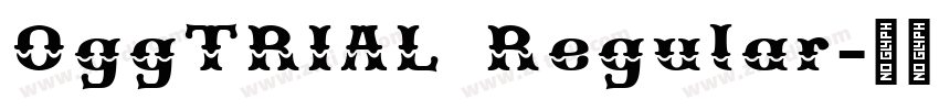 OggTRIAL Regular字体转换 OggTRIAL Regular字体转换